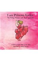 I Am Princess Katlyn