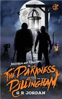 The Darkness at Dillingham