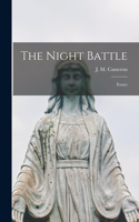 Night Battle; Essays