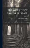 Worship of Baalim in Israel