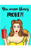 Pop Art Journal - You Mean There's More?