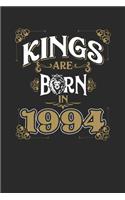 Kings Are Born In 1994