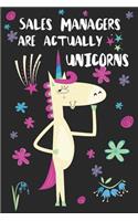 Sales Managers Are Actually Unicorns: Blank Lined Notebook Journal