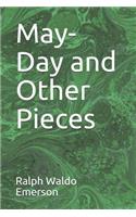 May-Day and Other Pieces