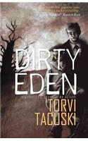 Dirty Eden