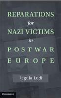 Reparations for Nazi Victims in Postwar Europe