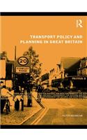 Transport Policy and Planning in Great Britain