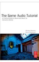 The Game Audio Tutorial