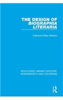The Design of Biographia Literaria