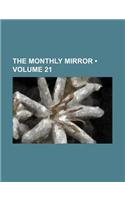 The Monthly Mirror (Volume 21): (English)