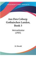 Aus Den Coburg-Gothaischen Landen, Book 3