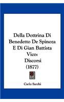 Della Dottrina Di Benedetto De Spinoza E Di Gian Battista Vico