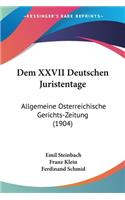 Dem XXVII Deutschen Juristentage