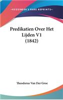 Predikatien Over Het Lijden V1 (1842)
