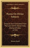 Poems on Divine Subjects