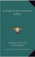 A Prince of Sinners (1903)