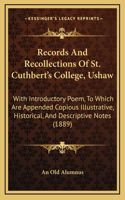 Records and Recollections of St. Cuthbert's College, Ushaw