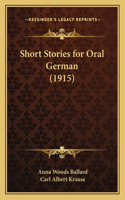 Short Stories for Oral German (1915)