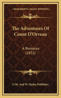 The Adventures Of Count D'Orveau