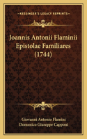 Joannis Antonii Flaminii Epistolae Familiares (1744)