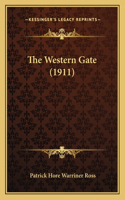 Western Gate (1911)