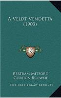 A Veldt Vendetta (1903)