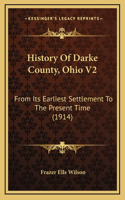 History Of Darke County, Ohio V2