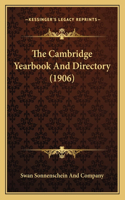 The Cambridge Yearbook And Directory (1906)