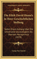 Die Ethik David Hume's In Ihrer Geschichtlichen Stellung