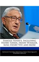 Famous Henry's, Including Henry Fonda, Henry Winkler, King Henry VIII and More