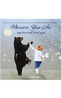 Wherever You Are: My Love Will Find You(English)