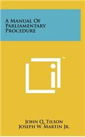 Manual of Parliamentary Procedure