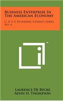 Business Enterprise in the American Economy