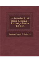 A Text-Book of Book-Keeping