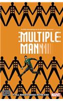 Multiple Man: It All Makes Sense in the End