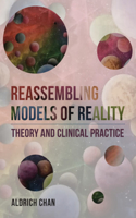 Reassembling Models of Reality