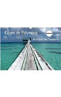 Reves De Polynesie Archipel Des Tuamotu 2018: Atolls De Ahe Et Atoll De Tikehau; Perdez-Vous Dans La Magie Du Bleu...(Calvendo Places)