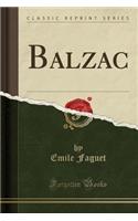 Balzac (Classic Reprint)