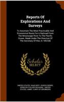 Reports of Explorations and Surveys