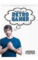 Memories Of A Retro Gamer