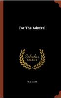 For The Admiral