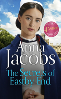 The Secrets of Eastby End: the gripping and unforgettable new novel from the beloved and bestselling saga storyteller(Eastby End Saga)