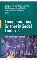 Communicating Science in Social Contexts