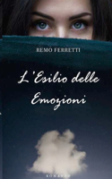 L'Esilio Delle Emozioni