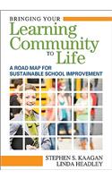 Bringing Your Learning Community to Life