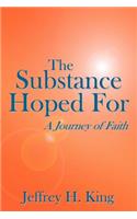 The Substance Hoped For