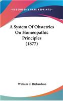 A System of Obstetrics on Homeopathic Principles (1877)