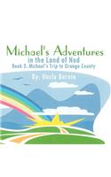Michaels Adventures in the Land of Nod Book 2