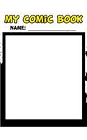 My Comic Book - Create Your Own Comic Book from Start to Finish