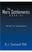 Mars Settlement Book VI